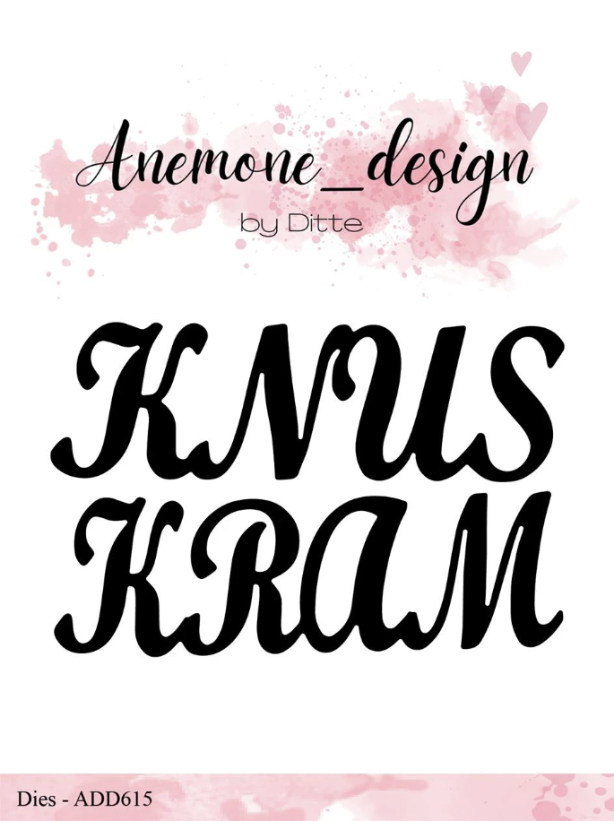 Anemone Design - Die Knus & Kram - ADD615