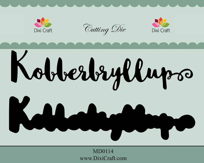 Dixi Craft - Die Kobberbryllup - MD0114