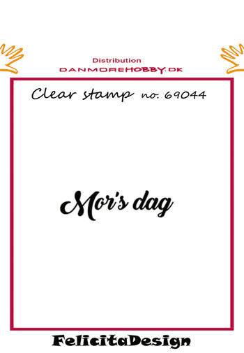 Felicita Design - Stempel Mors Dag - 69044