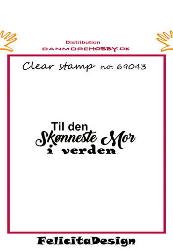 Felicita Design - Stempel Til Den Skønneste Mor - 69043