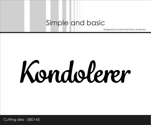 Simple and Basic - Die Kondolerer - SBD143