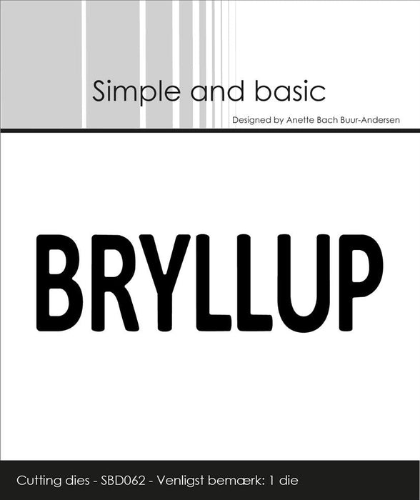 Simple and Basic - Die Bryllup - SBD062