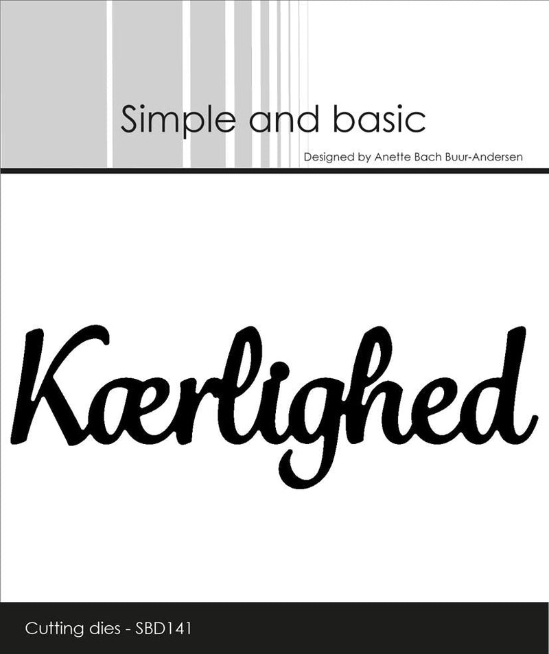 Simple and Basic - Die Kærlighed - SBD141